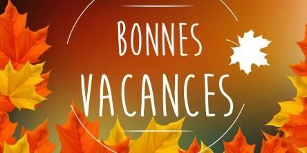 VACANCES DE TOUSSAINT